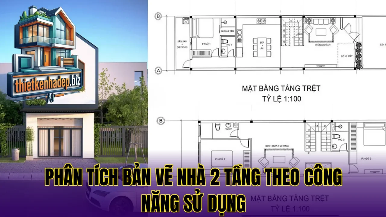 Phân tích bản vẽ nhà 2 tầng theo công năng sử dụng